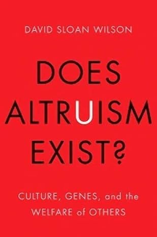 Book cover of 'Does Altruism exist'